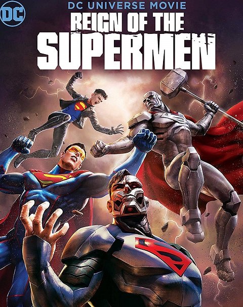 REIGN OF THE SUPERMEN (2019) ซับไทย