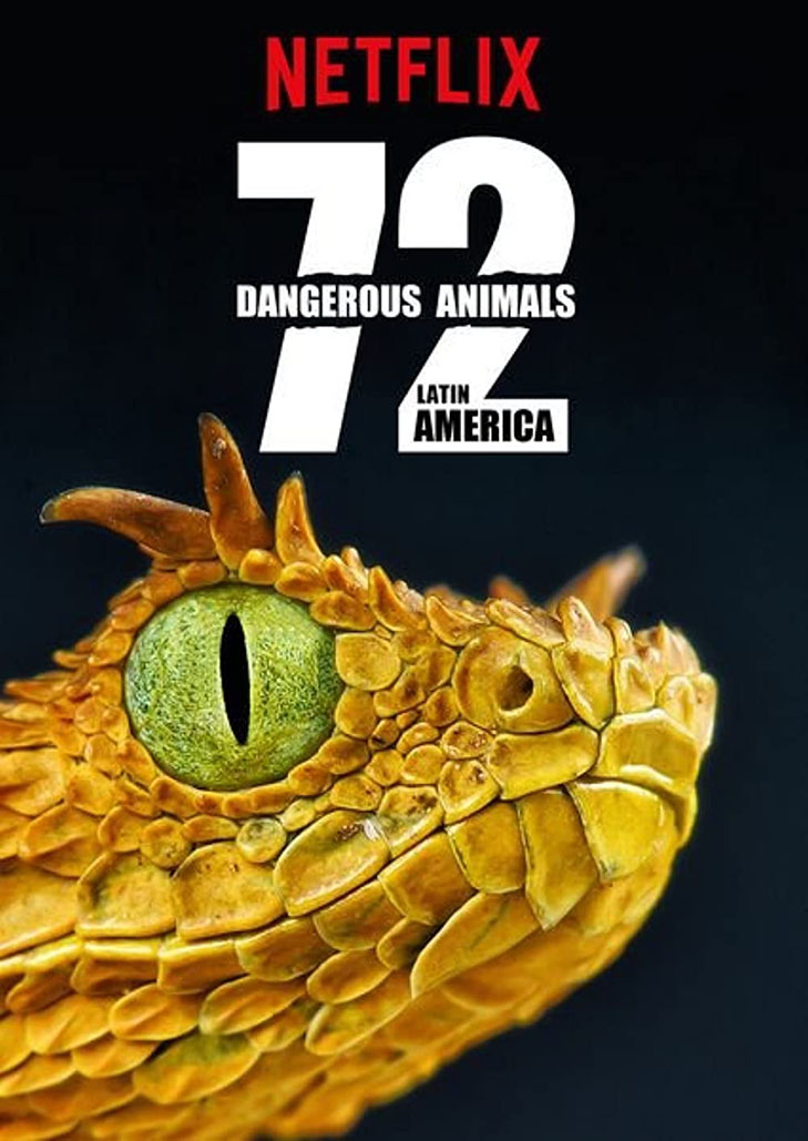 72 Dangerous Animals: Latin America (2017) 72 สัตว์อันตราย: ลาตินอเมริกา EP.1