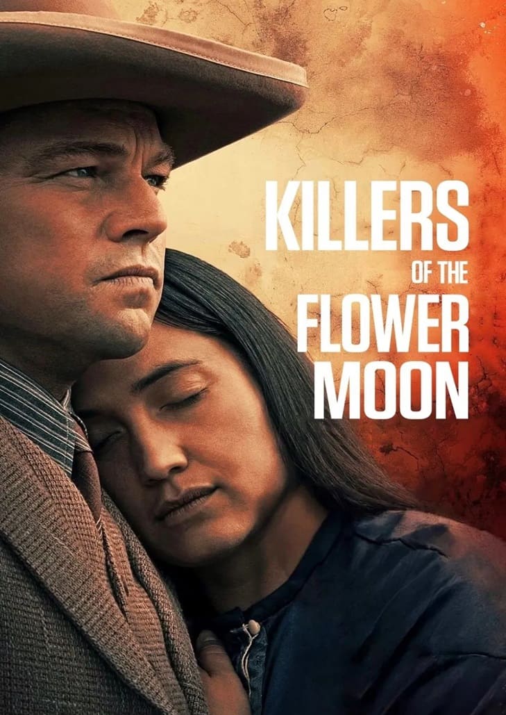 Killers of the Flower Moon (2023) : คิลเลอร์ส ออฟ เดอะ ฟลาวเวอร์ มูน