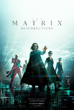 รีวิวหนัง The Matrix 4 Resurrections (2021) : เดอะ เมทริกซ์ เรเซอเร็คชั่นส์