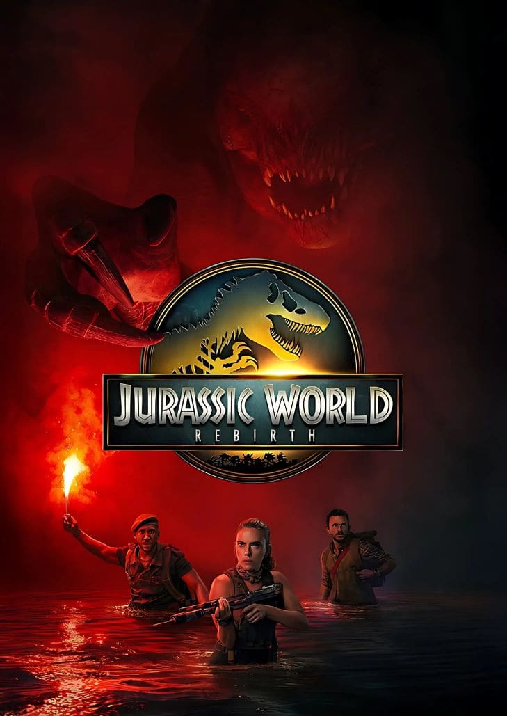 Jurassic World Rebirth (2025) จูราสสิค เวิลด์ กำเนิดชีวิตใหม่